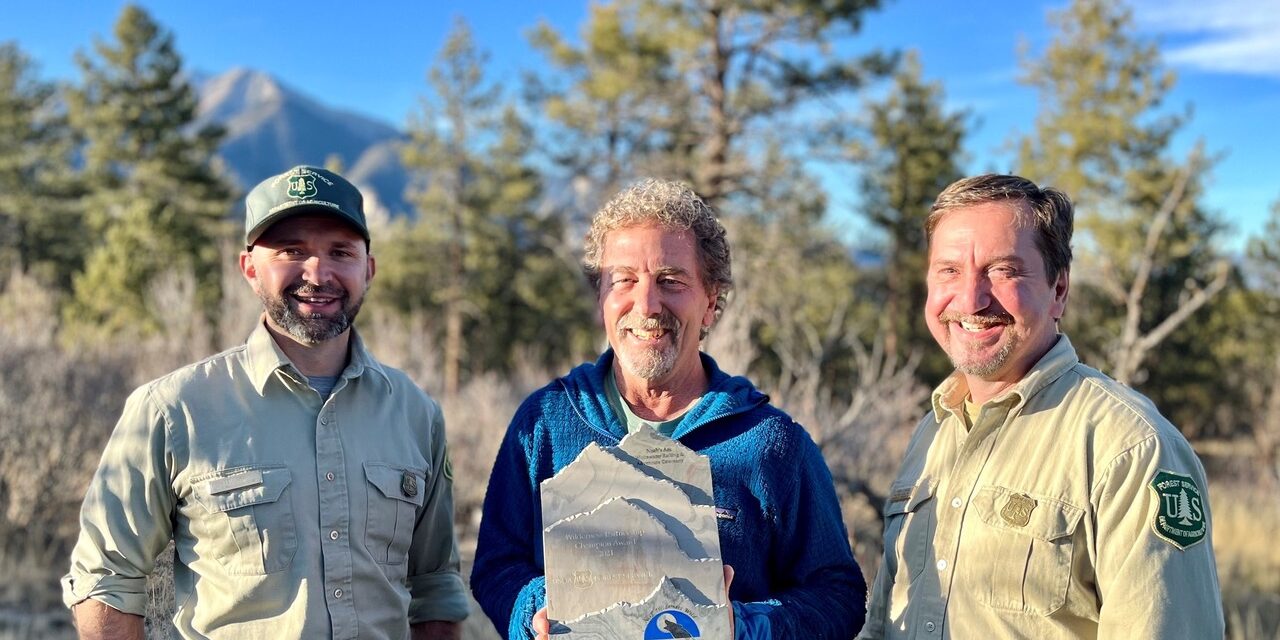 Chuck Cichowitz receives National Wilderness Award Recognition from USFS