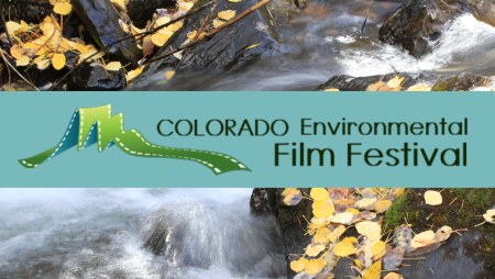 GARNA Hosts the Colorado Environmental Film Festival